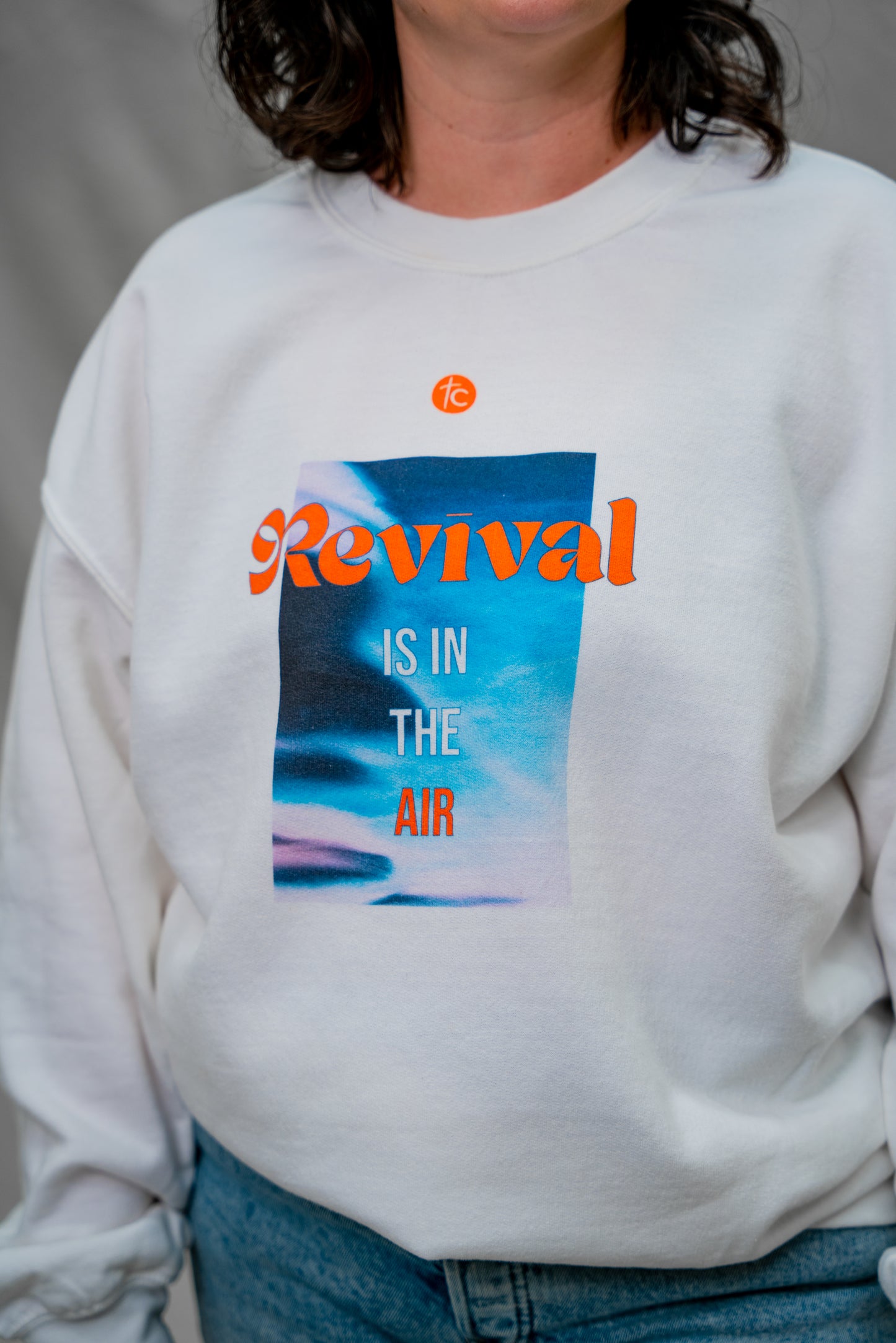 Revival Is In The Air Sweatshirt
